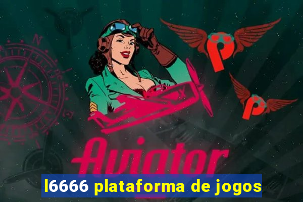 l6666 plataforma de jogos